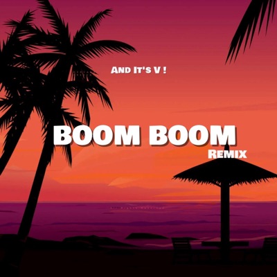 And It's V ! - Boom Boom ! (RAGGA)