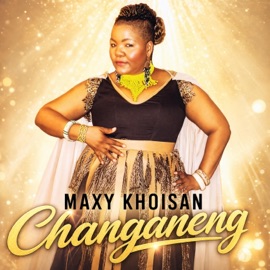 Changaneng Maxy KhoiSan