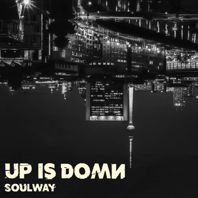 Up Is Down - Single