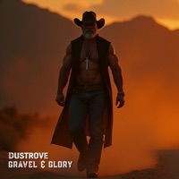 Gravel & Glory - DustRove