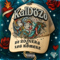 KalDöZo (feat. Los Romerz) - Single - Dj Dainers