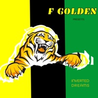 inverted dreams (2019 GHANA NY demo) - EP - F Golden