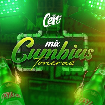 Cero DJ - Mix Cumbias Toneras