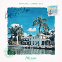 Big Jet Plane - Single - Mahona & summer sax