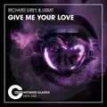 Give Me Your Love