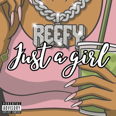 Just A Girl - Single