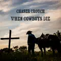 When Cowboys Die