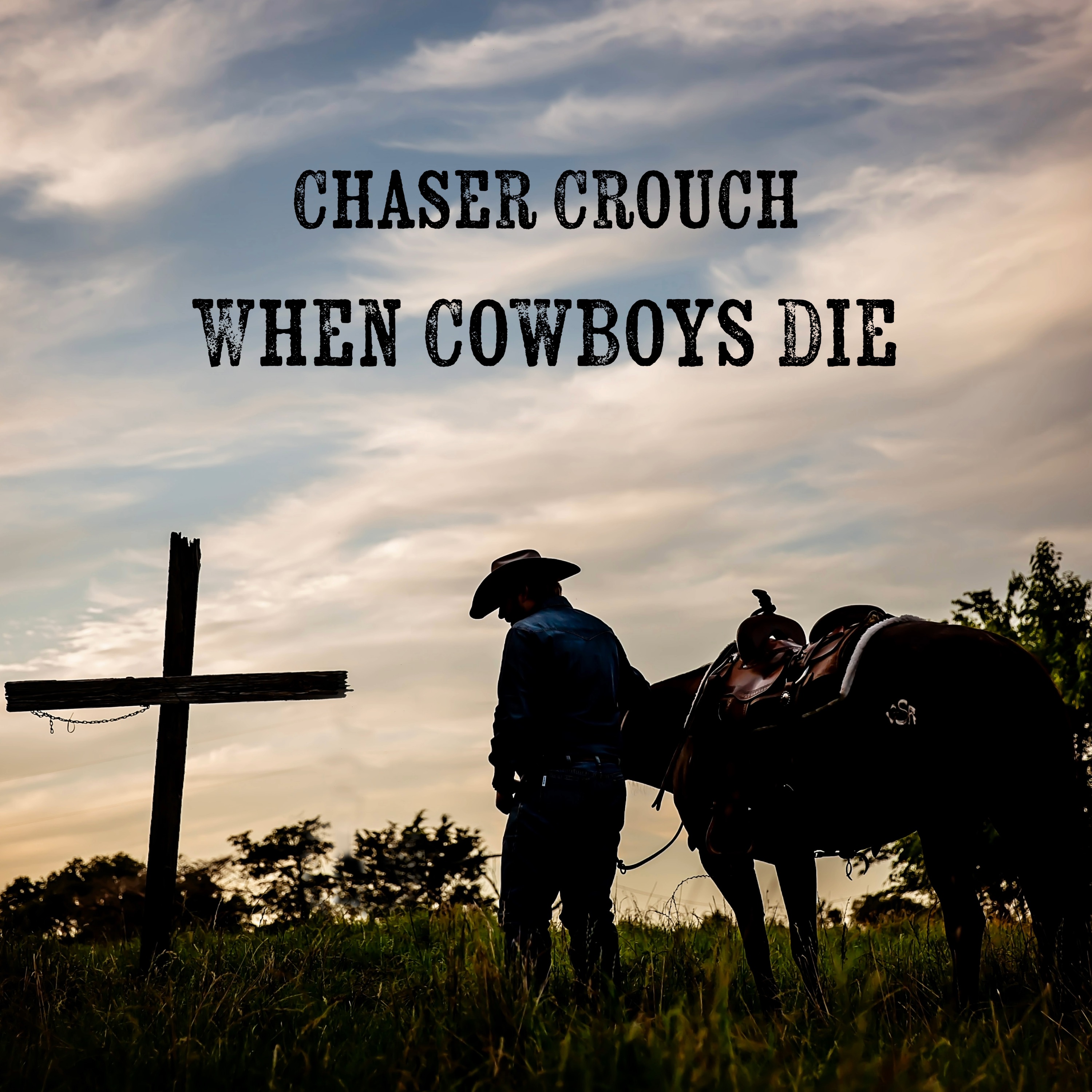 When Cowboys Die - Single