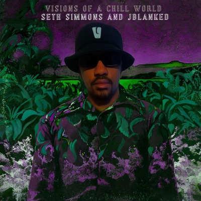 Visions Of A Chill World