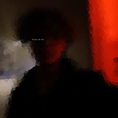 Desire For You - Single