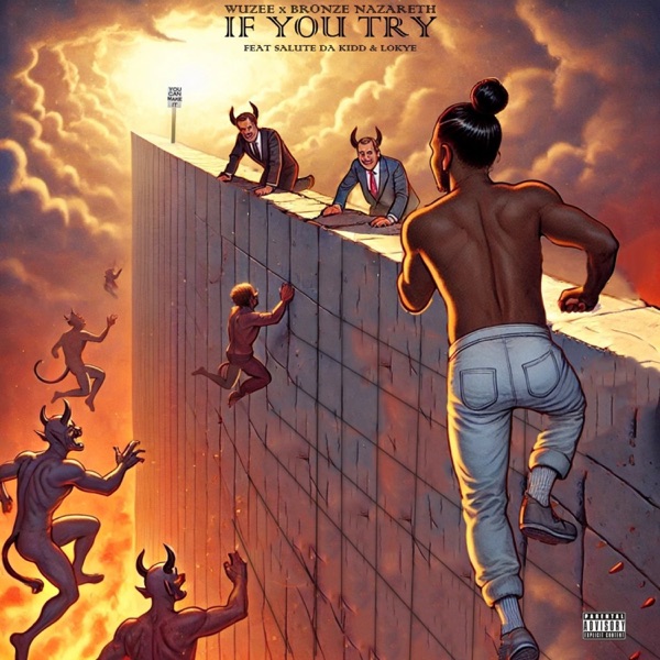 If You Try (feat. Salute Da Kidd & Lokye) - Single