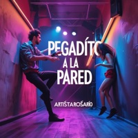 Pegadito A La Pared - Single - Artista Rosario