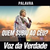 Quem Subiu ao Céu?