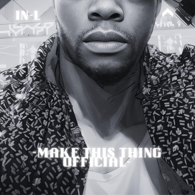 Make This Thing Official (3D Audio) - Single