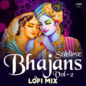 Sublime Bhajans Lofi Mix Vol - 2 - Single