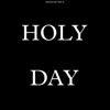 Holy Day (feat. $ubjectz, City Morgue, PRXJEK, SosMula & Vinka)