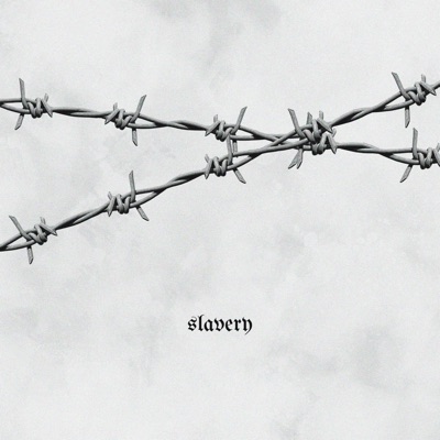 Slavery - Single