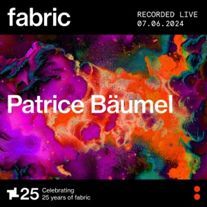 Patrice Bäumel at fabric, Jun 7, 2024 (DJ Mix)