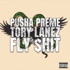 Fly Shit (feat. Tory Lanez) - Single