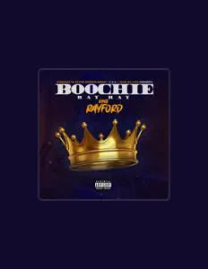 Dengarkan Boochie Ray Ray, tonton video musik, baca bio, lihat tanggal tur & lainnya!