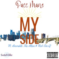 My Side (feat. Averahle The Alien & Rob Cin Q) - Single - Pacc Mane