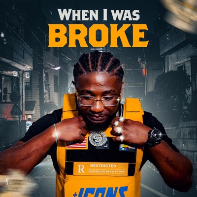 When I was broke - Single