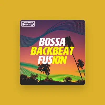 Listen to Bossa Nova Project, watch music videos, read bio, see tour dates & more!