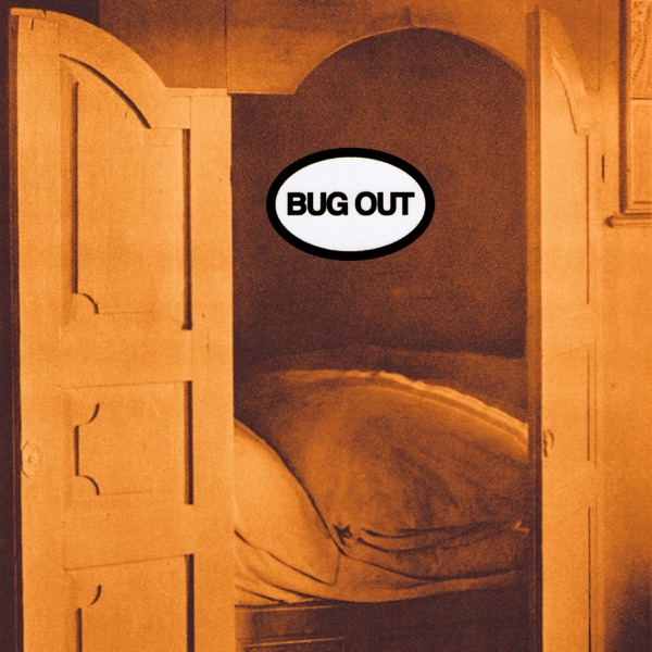 Bug Out - Single