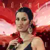 Nükhet Duru & Ceylan Ertem - Destina