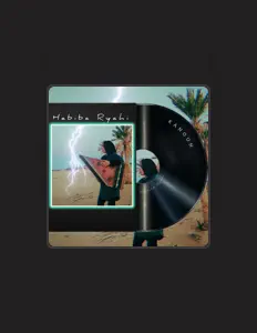 收听 Habiba Ryahi、观看音乐视频、阅读小传、查看巡演日期等 ！