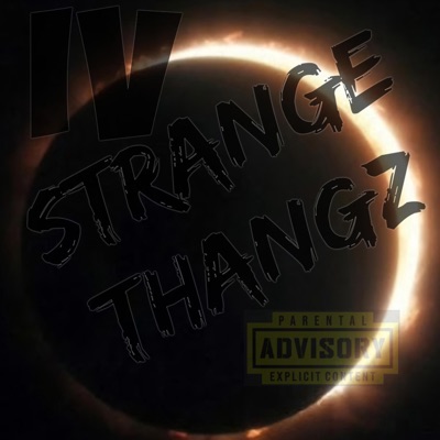 Strange Thangz - Single