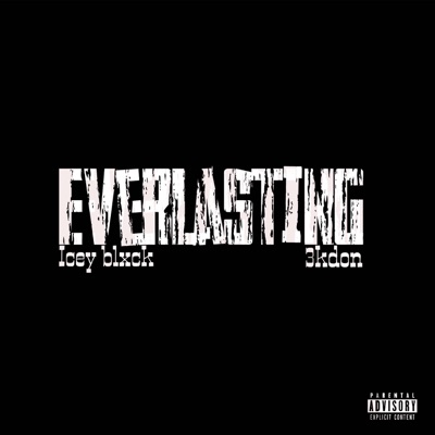 EVERLASTING (feat. 3kdon) - Single