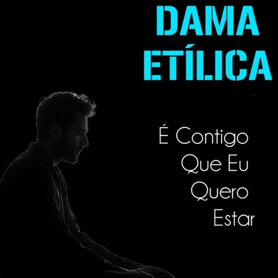 É Contigo Que Eu Quero Estar - Single