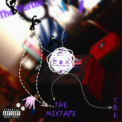 VORTEX THE MIXTAPE