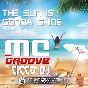 The Sun Is Gonna Shine - Single
