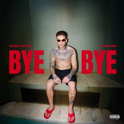 Bye Bye (feat. 2B) - Single