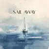 Sail Away