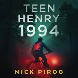 Teen Henry 1994: 3:00 a.m. (Unabridged)
