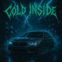 Cold Inside - Single - KXNGSXZE!, Foxxer & Phonkinator