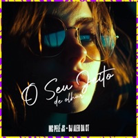 O Seu Jeito de Olhar - Single - MC Pele JS & DJ Aleh da CT