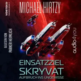 Einsatzziel Skryvat, Aufbruch ins Ungewisse: VorTeks Sammelband, Band 2