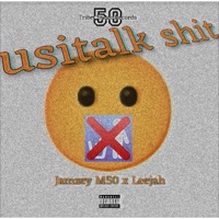 Usitalk shit (feat. Leejah) - Single - Jamzey M50
