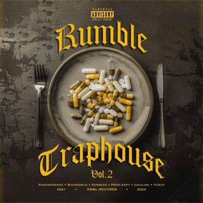RMBL TRAPHOUSE, Vol. 2 (feat. eigulaki, prod.axpy, pandapowerz, Kerbexs & Usuf) - Single