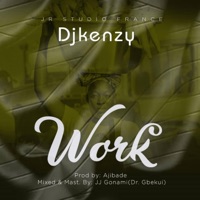Work - Single - DjkenzyLiv