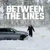 Between The Lines