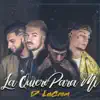 D' la Crem - La Quiero para Mí