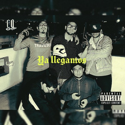 Ya Llegamos (feat. Crew Gangsta & RFLOOW) - Single