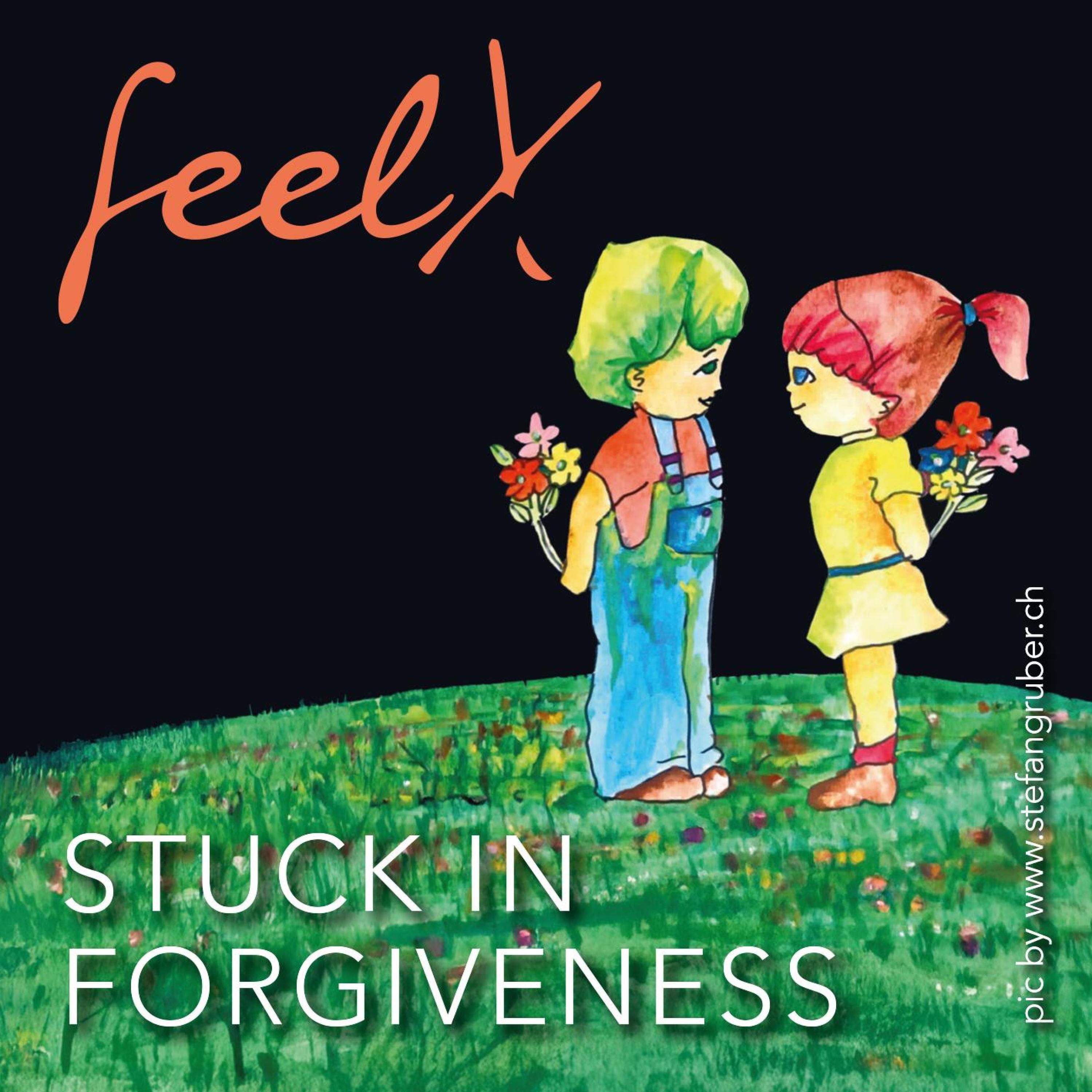 Stuck in forgiveness - Single