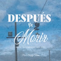 Después de Morir - Single - AB Fnx, Yato Smoking & Mao Nova