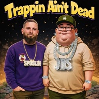 Trappin Ain't Dead (feat. JDSnevermissin) - Single - SteveStaysSpoolin